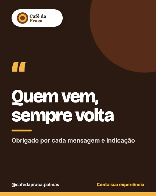 Post: Quem vem, sempre volta