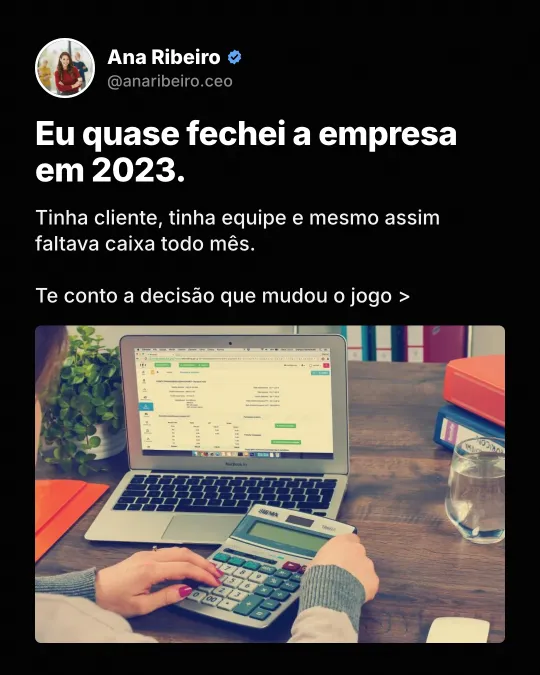 Ana, consultoria: post estilo X contando a própria história